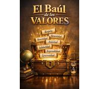 EL BAÚL DE LOS VALORES