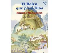 El Belén que puso Dios [Lingua spagnola]