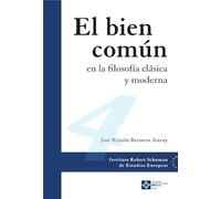 El bien común en la filosofía clásica y moderna: 4