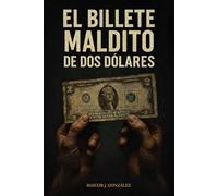 El billete maldito de dos dólares