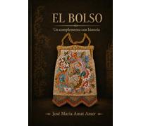 El bolso. Un complemento con historia: El uso y las clases de bolsos usados en el mundo a lo largo de la historia de la humanidad
