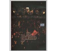 El Bordo - VIVO EN LO QUE PENSAS