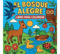 El Bosque Alegre - Libro para colorear