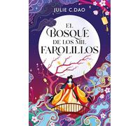 El bosque de los mil farolillos