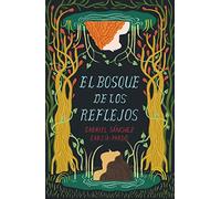 El Bosque de los Reflejos: 394