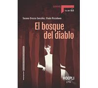 El bosque del diablo. Nivel A1. Con File audio per il download