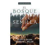El bosque en la semilla