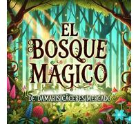 El Bosque Mágico