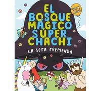 El bosque mágico súper chachi 1: La seta tremenda