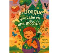 El bosque que cabe en una mochila