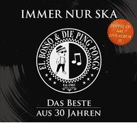 El Bosso & die Ping Pongs Immer Nur Ska-das Beste aus 30 Jahren (CD)