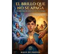 El brillo que no se apaga