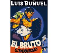 El Bruto (L'enjôleuse)