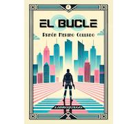 El Bucle: Librojuego