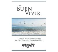 EL BUEN VIVIR