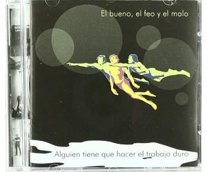 El Bueno,El Malo Y El Feo - Algien Tiene Que Hacer El...
