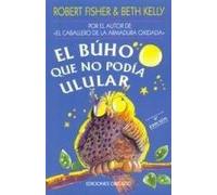 El Buho Que No Podia Ulular