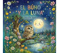 EL BÚHO Y LA LUNA