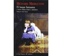 El buque fantasma : y otros relatos tristes y siniestros
