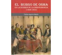 El Burgo de Osma en la Guerra de la Independencia (1808-1814)