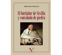 El burlador de Sevilla y convidado de piedra
