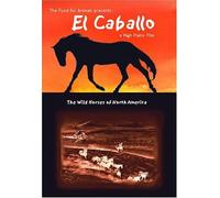 El Caballo: The Wild Horses of North America (DVD)