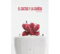 El cactus y la caricia