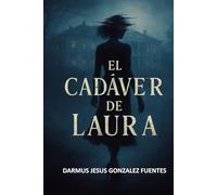 EL CADÁVER DE LAURA