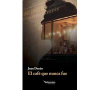 El café que nunca fue
