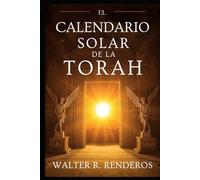 El Calendario Solar de la Torah