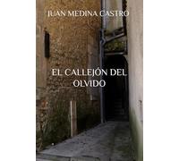 EL CALLEJÓN DEL OLVIDO