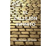 EL CALLEJÓN INFINITO