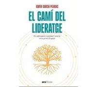 El camí del lideratge - Libro in brossura in lingua catalana NUOVO Xavier...