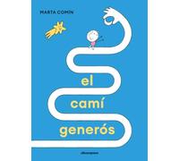 El camí generós