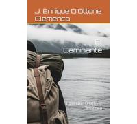 El Caminante: J. Enrique D'Ottone Clemenco