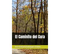 El Caminito del Cura