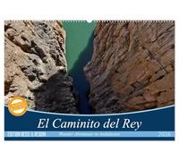 El Caminito del Rey (Wandkalender 2026 DIN A2 quer), CALVENDO Monatskalender: Ein abenteuerlicher Wanderweg durch tiefe Schluchten und idyllische Täler.