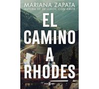 El camino a Rhodes / All Rhodes Lead Here