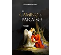 El Camino al Paraíso