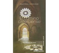 El camino cisterciense