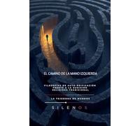 EL CAMINO DE LA MANO IZQUIERDA