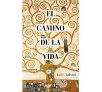 Lev Tolstoi Camino de la Vida, El (Tascabile)