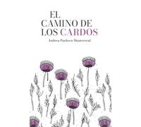 El camino de los cardos