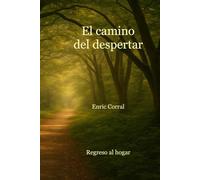 El camino del despertar