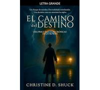 El Camino del Destino: 0