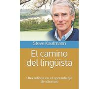 El camino del lingüista: Una odisea en el aprendizaje de idiomas