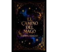 EL CAMINO DEL MAGO