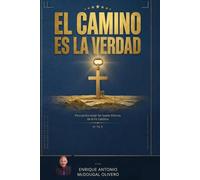 El Camino es la Verdad