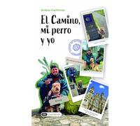 El camino, mi perro y yo