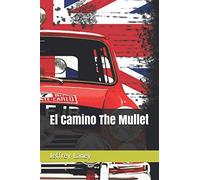 El Camino The Mullet
